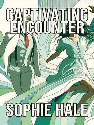 cover image of Captivating Encounter